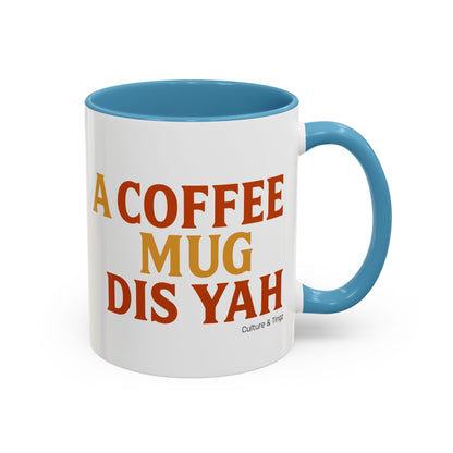 "A Coffee Mug Dis Yah" – Letterwork Edition