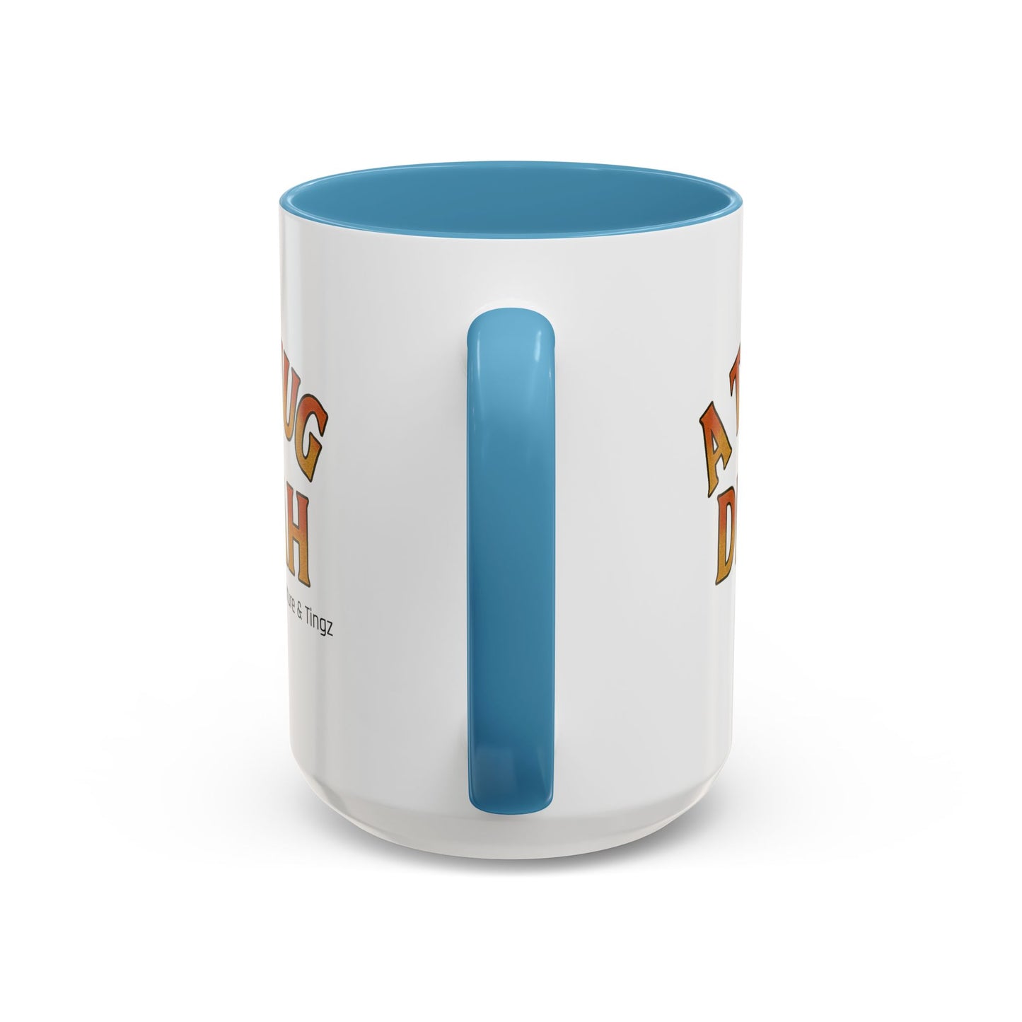 A Tea Mug Dis Yah – Accent Mug Letterwork Edition