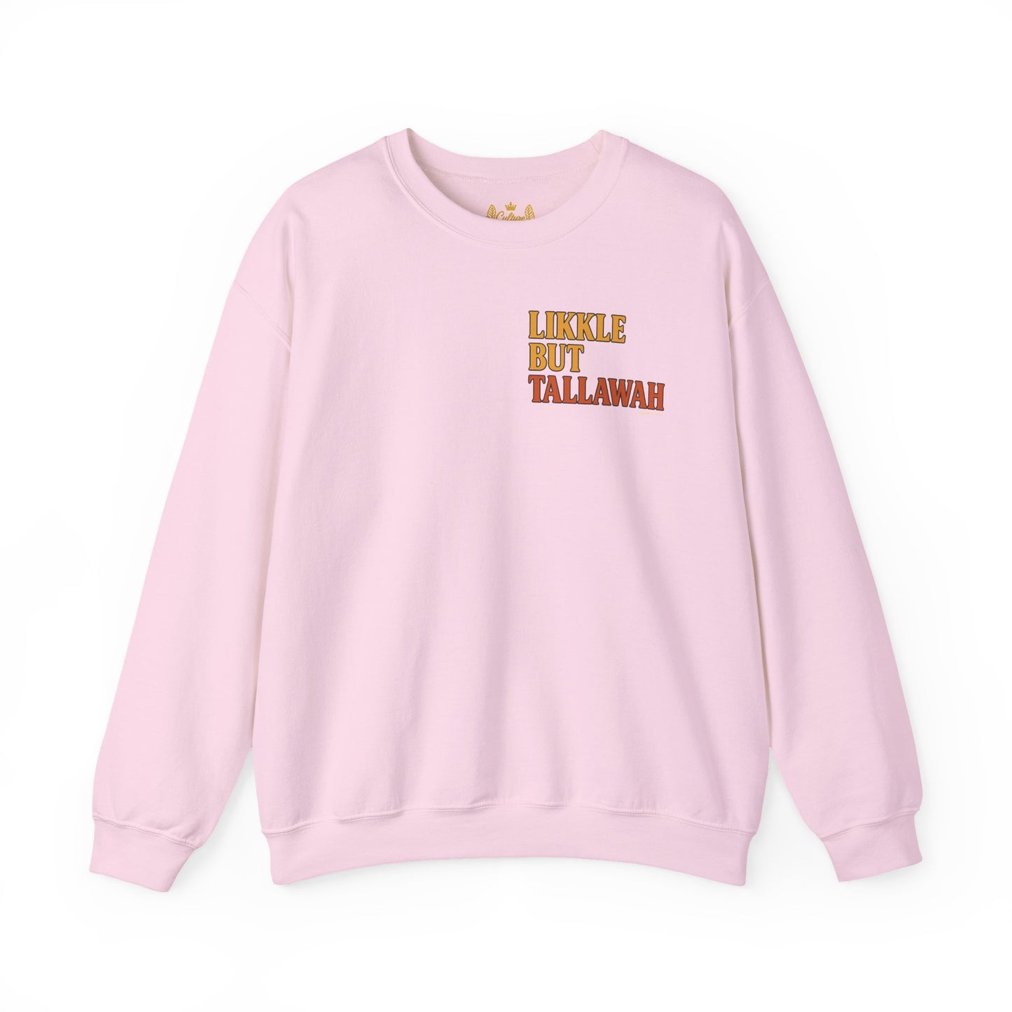 Likkle but Tallawah - Unisex Crewneck Sweater