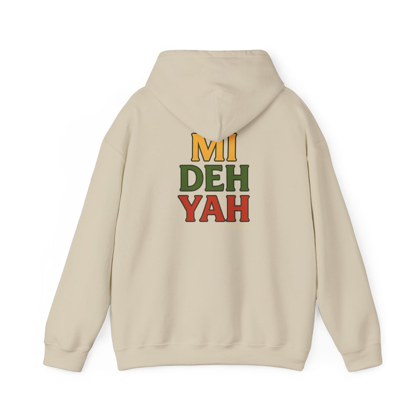 Mi Deh Yah - Unisex Hoodie (Letterwork edition)