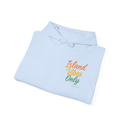 Island Vibes Only - Unisex Hoodie (Letterwork front, Artwork Back)