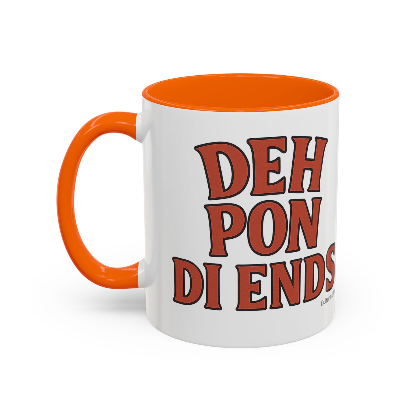 Deh Pon Di Ends Ceramic Mugs  – Letterwork Edition