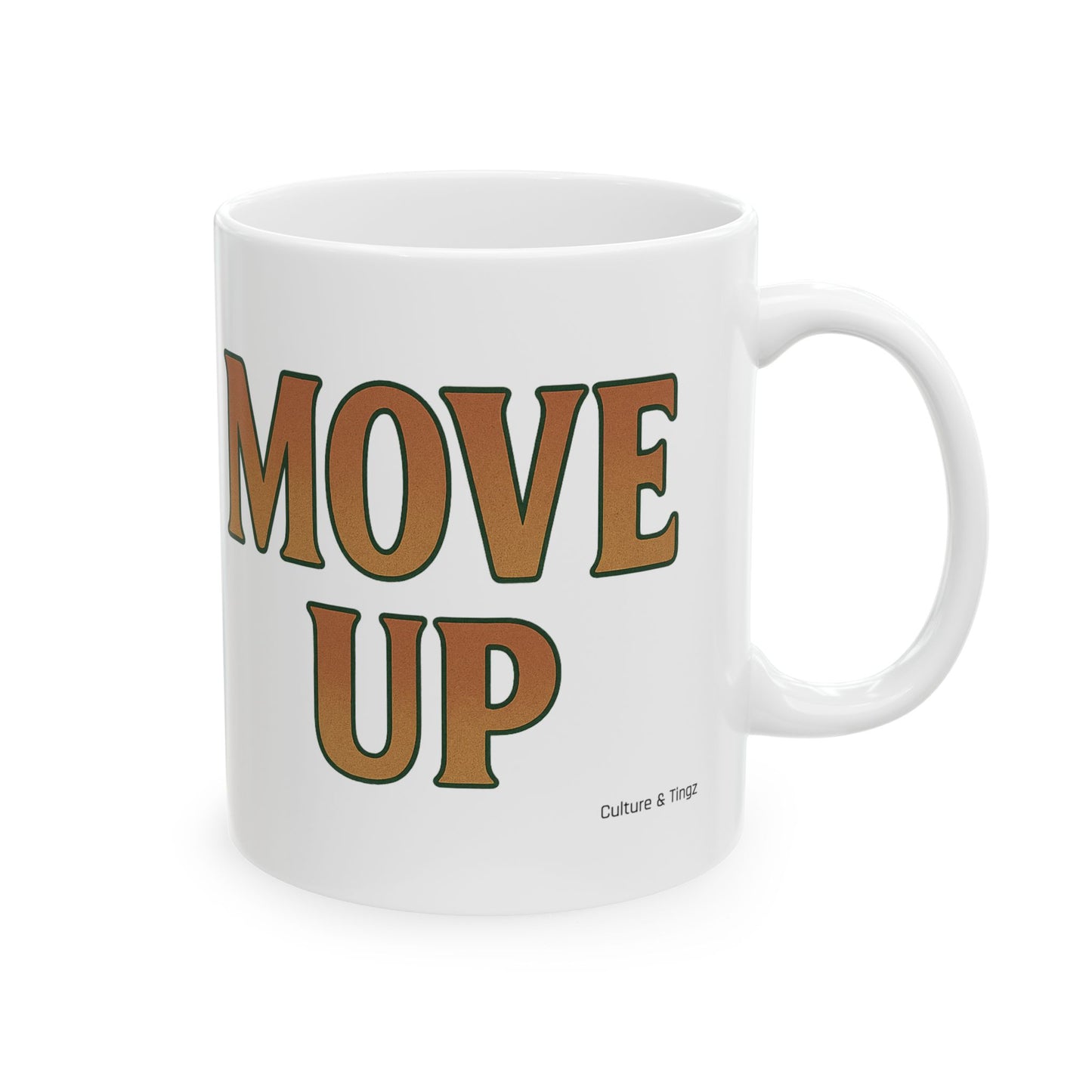 Move Up Ceramic Mugs - Letterwork Collection