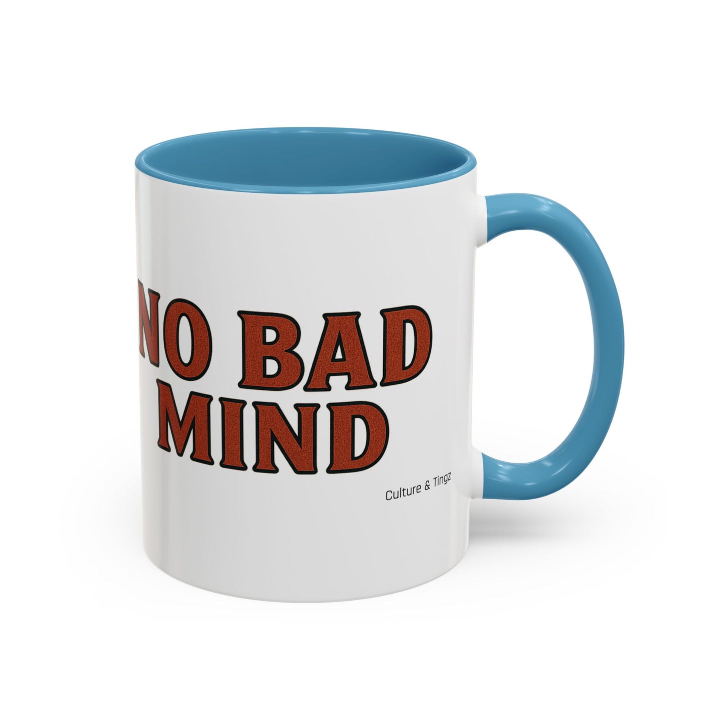 No Bad Mind Ceramic Mugs  – Letterwork Edition