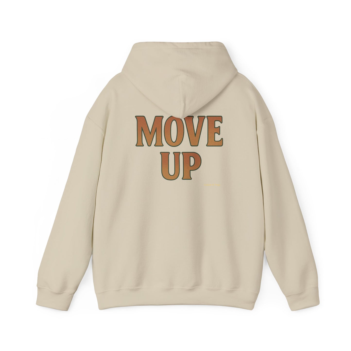 Move Up - Unisex Hoodie (Letterwork edition)