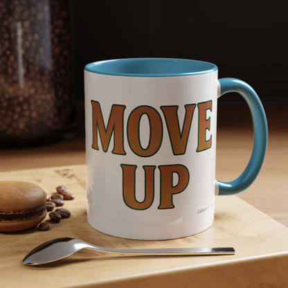 Move Up Ceramic Mugs  – Letterwork Edition