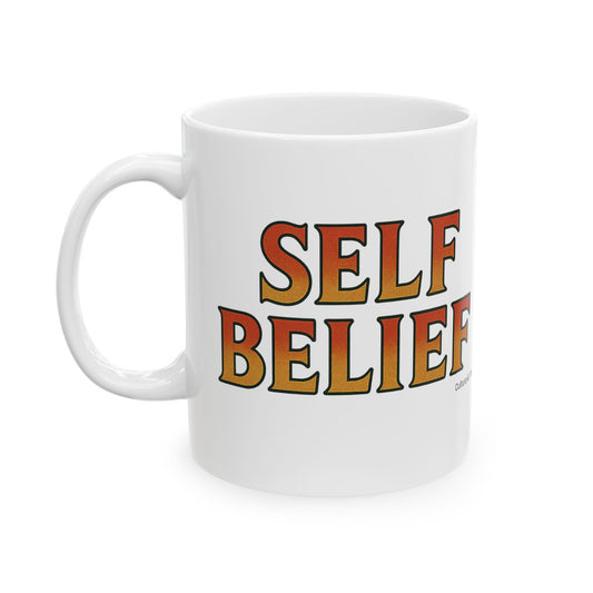 Self Belief Ceramic Mugs - Letterwork Collection