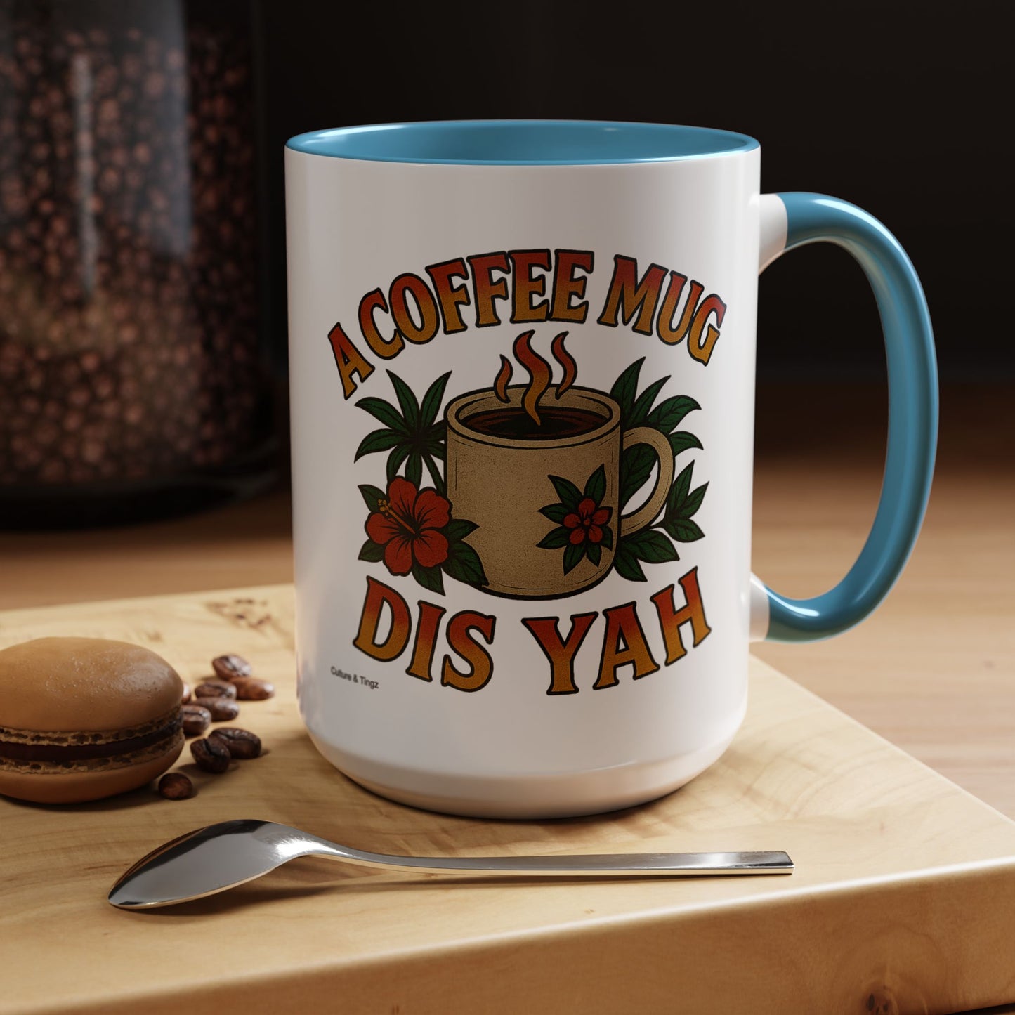 A Coffee Mug Dis Yah - Accent Coffee Mug