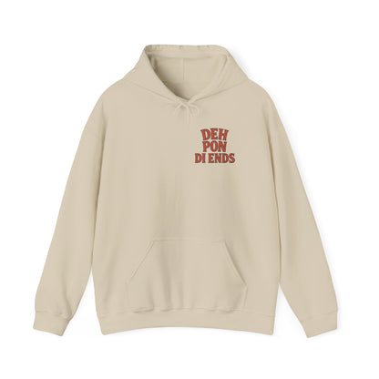 Deh Pon Di Ends - Unisex Hoodie