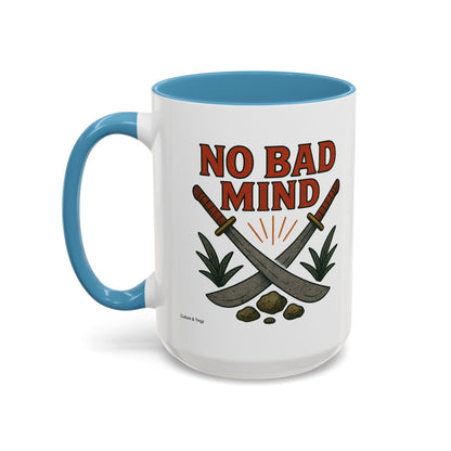 No Bad Mind - Accent Coffee Mug