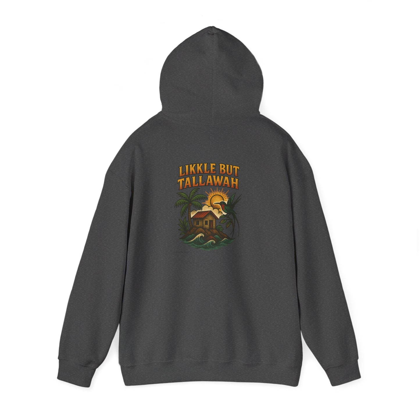 Likkle but Tallawah - Unisex Hoodie (Letterwork front, Artwork Back)