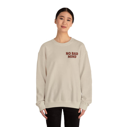 No Bad Mind - Unisex Crewneck Sweater (Letterwork Front, Full Artwork Back)