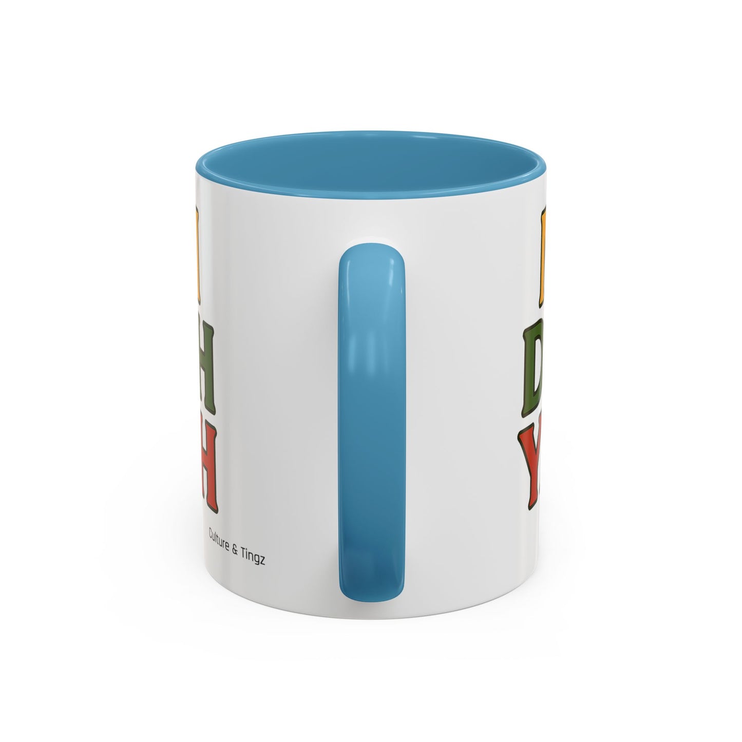 Mi Deh Yah Ceramic Mugs  – Letterwork Edition