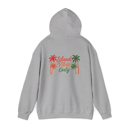 Island Vibes Only - Unisex Hoodie (Letterwork front, Artwork Back)