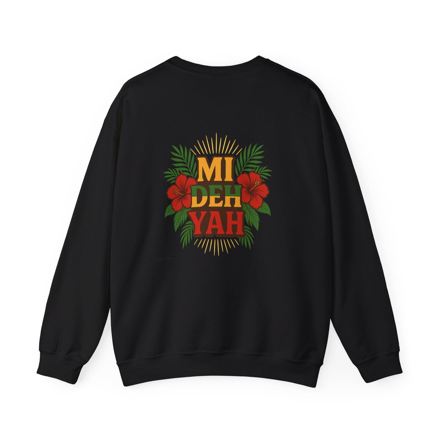 Mi Deh Yah - Unisex Crewneck Sweater (Letterwork Front, Full Artwork Back)
