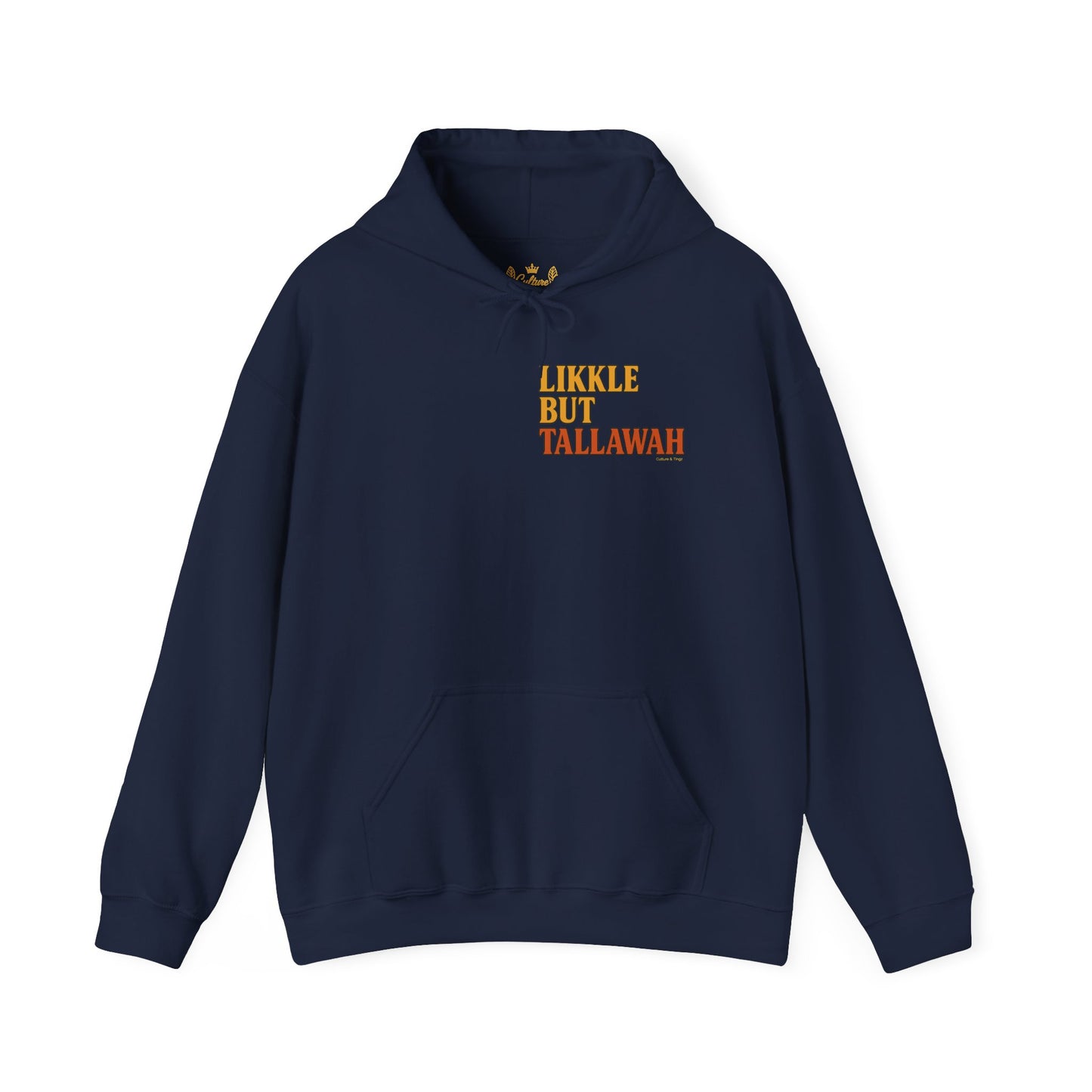 Likkle but Tallawah - Unisex Hoodie (Letterwork front, Artwork Back)