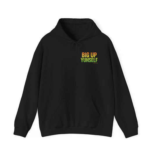 Unisex Hooded Sweatshirt: Big Up Yuhself - Casual, Cozy, Giftable, Everyday Wear, Perfect for Celebrations, Festivals, and Relaxed Days