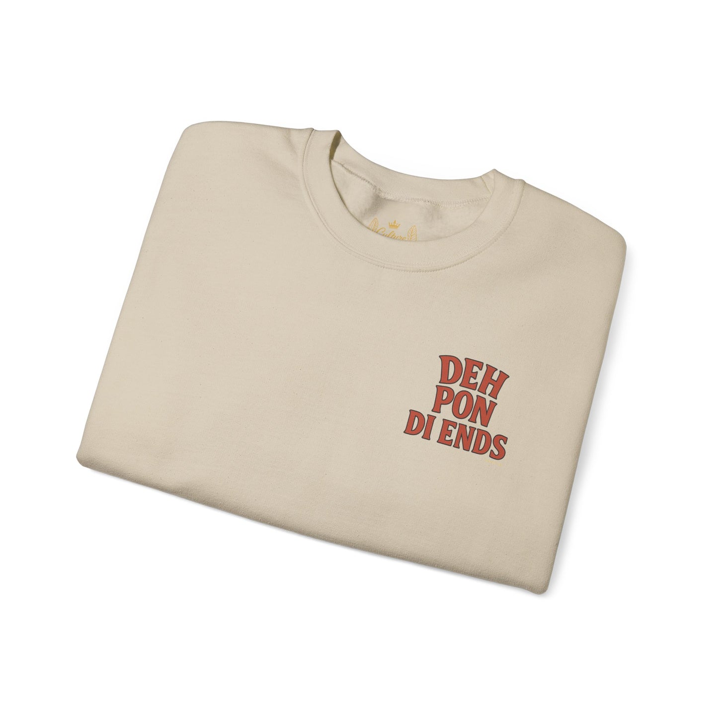Deh Pon Di Ends - Unisex Crewneck Sweater (Letterwork Front, Artwork Back)