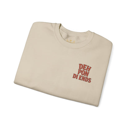 Deh Pon Di Ends - Unisex Crewneck Sweater (Letterwork Front, Artwork Back)