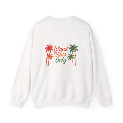 Island Vibes Only - Unisex Crewneck Sweater (Letterwork Front, Full Artwork Back)