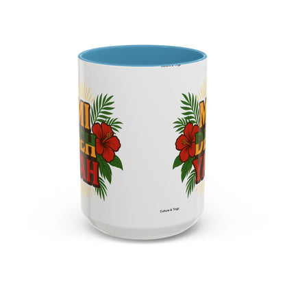 Mi Deh Yah Ceramic Mugs  – Letterwork Edition