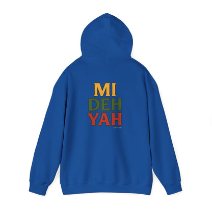 Mi Deh Yah - Unisex Hoodie (Letterwork edition)