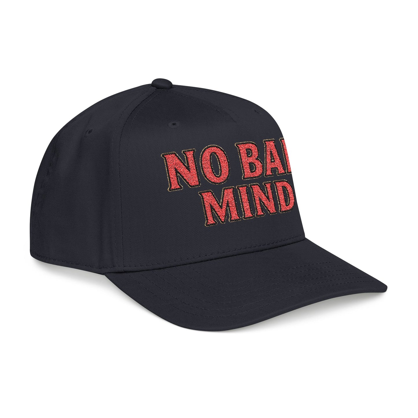No Bad Mind - Mid Profile Baseball Cap