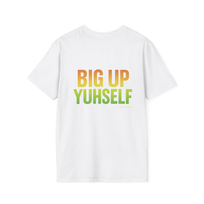 Big Up Yuhself - Short Sleeve Tee