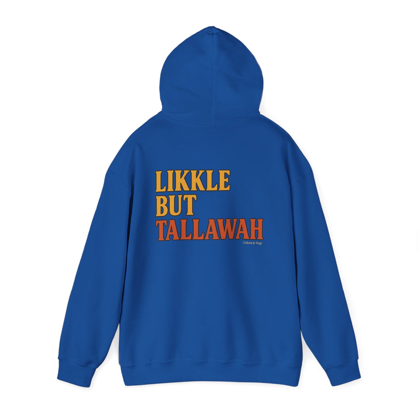 Likkle but Tallawah - Unisex Hoodie (Letterwork edition)