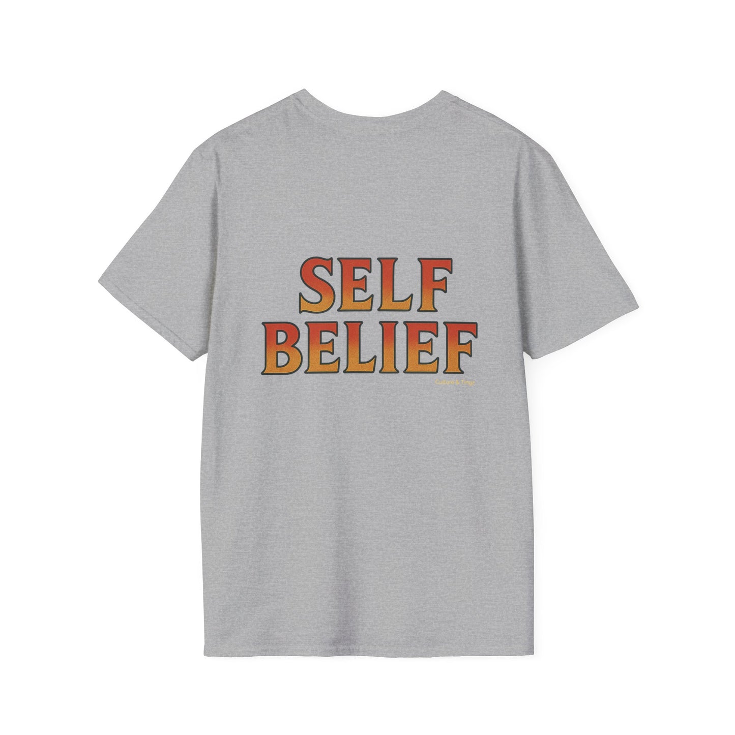 Self Belief -  Unisex Short Sleeve Tee