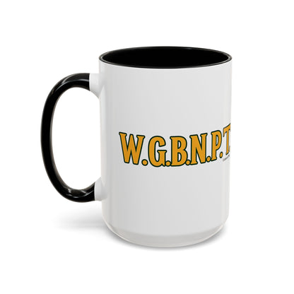 W.G.B.N.P.T. Ceramic Mugs  – Letterwork Edition