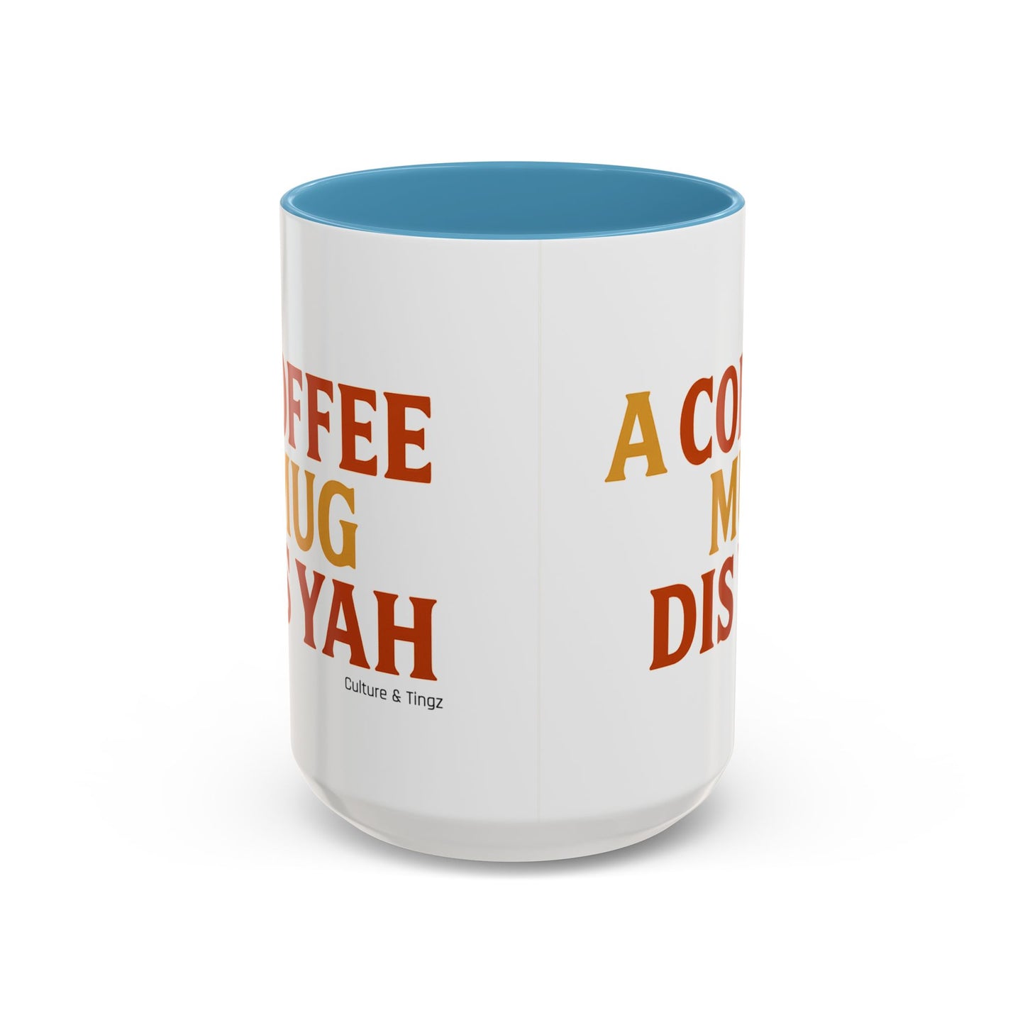 "A Coffee Mug Dis Yah" – Letterwork Edition