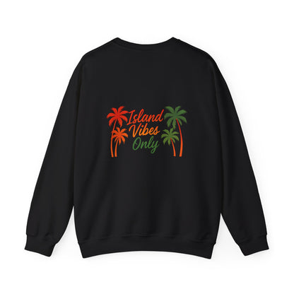 Island Vibes Only - Unisex Crewneck Sweater (Letterwork Front, Full Artwork Back)