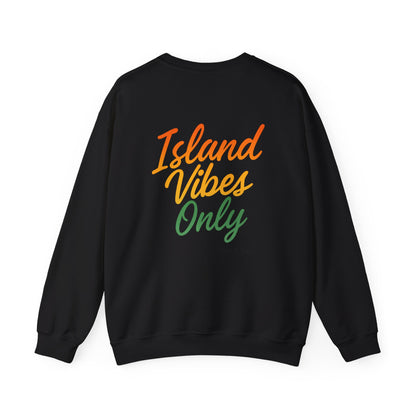 Island Vibes Only - Unisex Crewneck Sweater