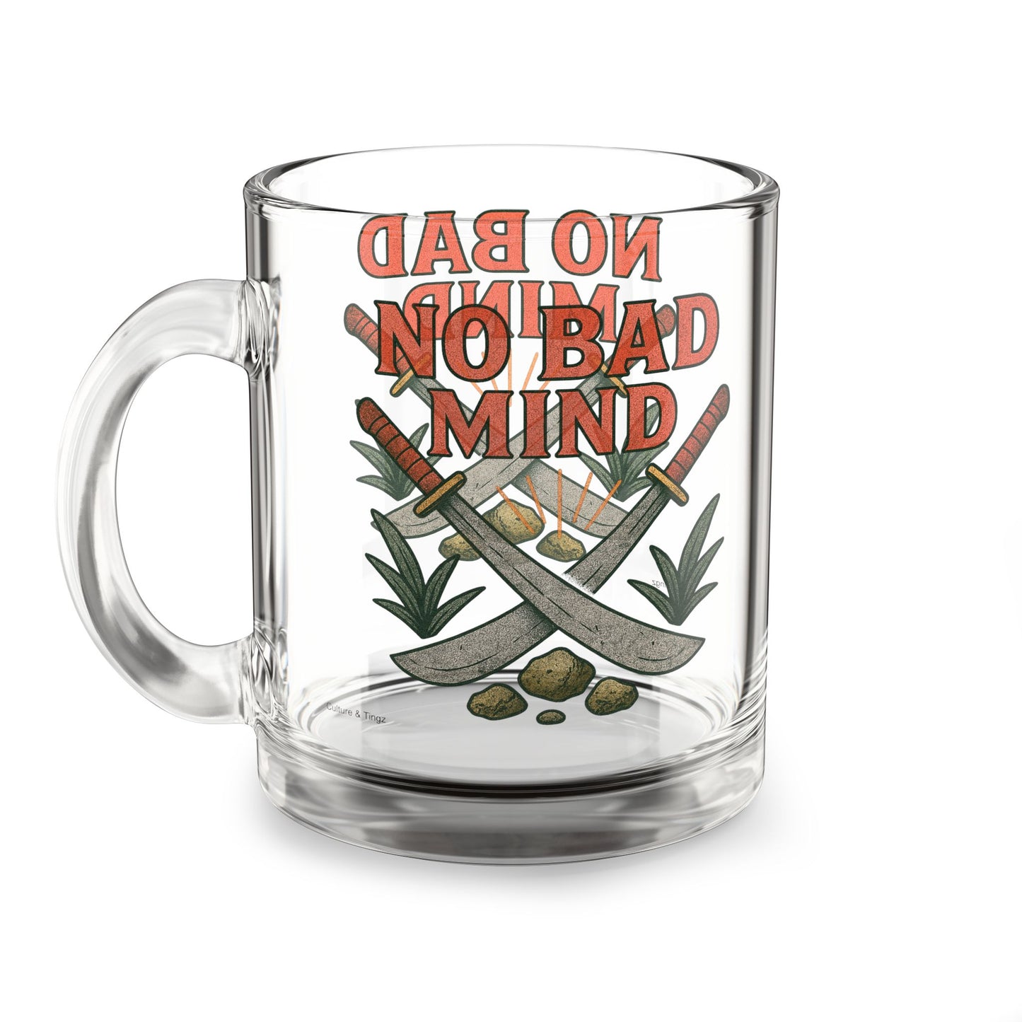 "No Bad Mind" Glass Mug