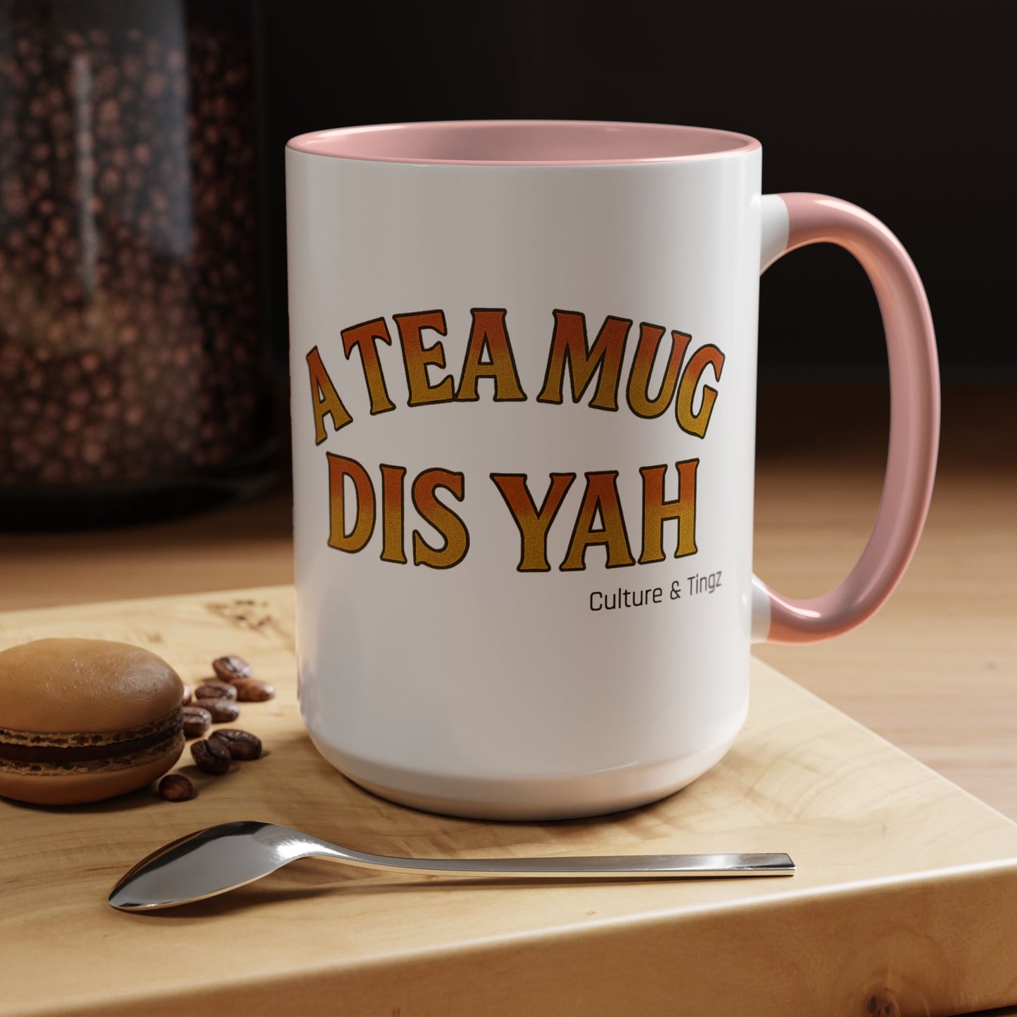 A Tea Mug Dis Yah – Accent Mug Letterwork Edition
