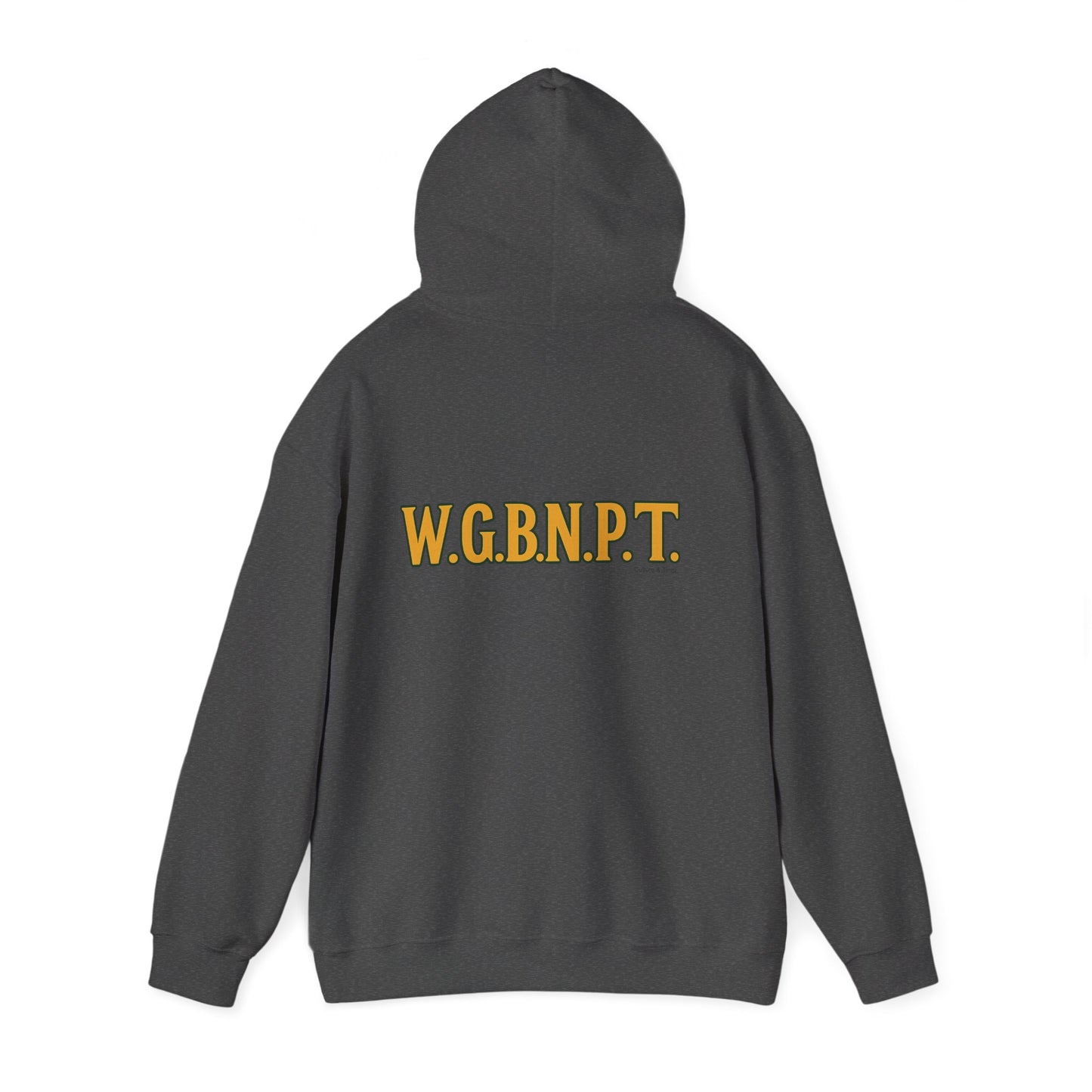 W.G.B.N.P.T. - Unisex Hoodie (Letterwork edition)