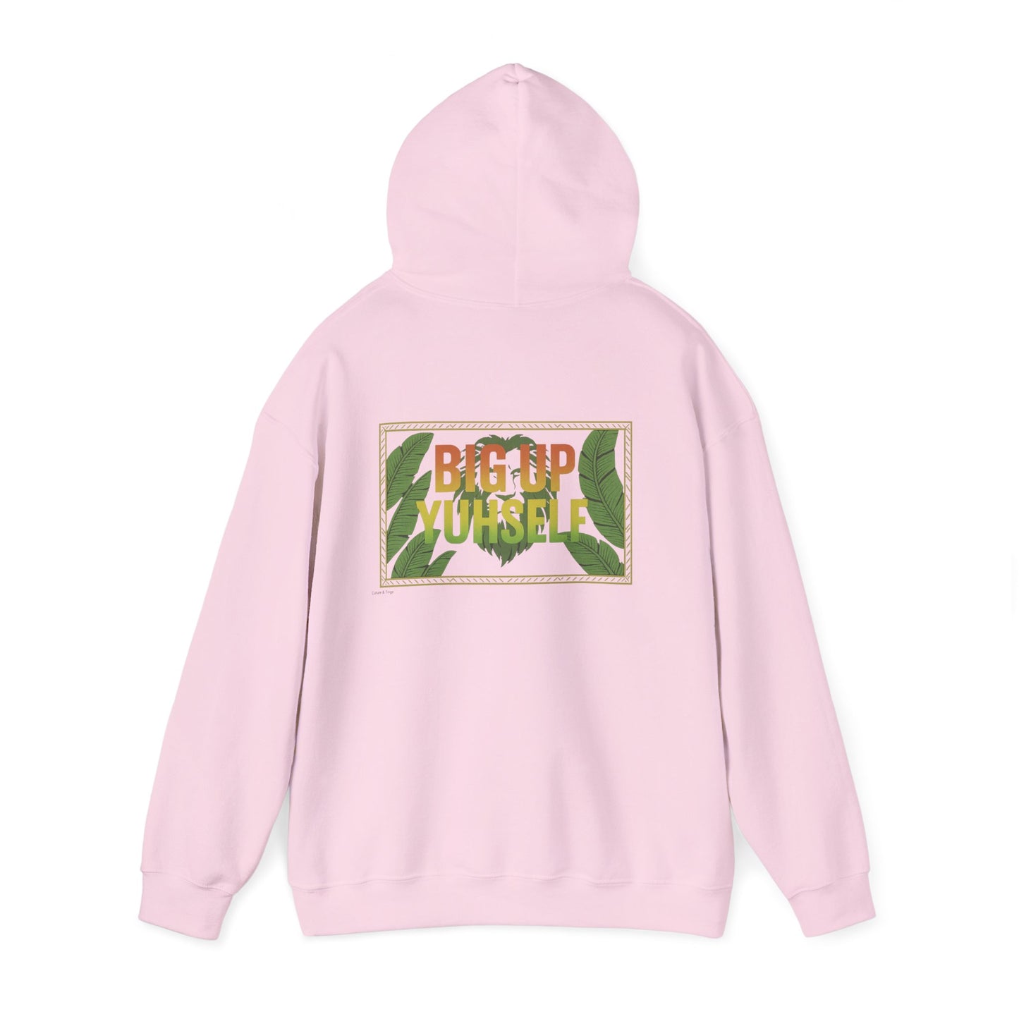 Big Up Yuhself - Unisex Hoodie (Letterwork front, Artwork Back)
