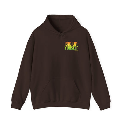 Unisex Hooded Sweatshirt: Big Up Yuhself - Casual, Cozy, Giftable, Everyday Wear, Perfect for Celebrations, Festivals, and Relaxed Days