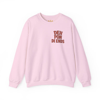 Deh Pon Di Ends - Unisex Crewneck Sweater