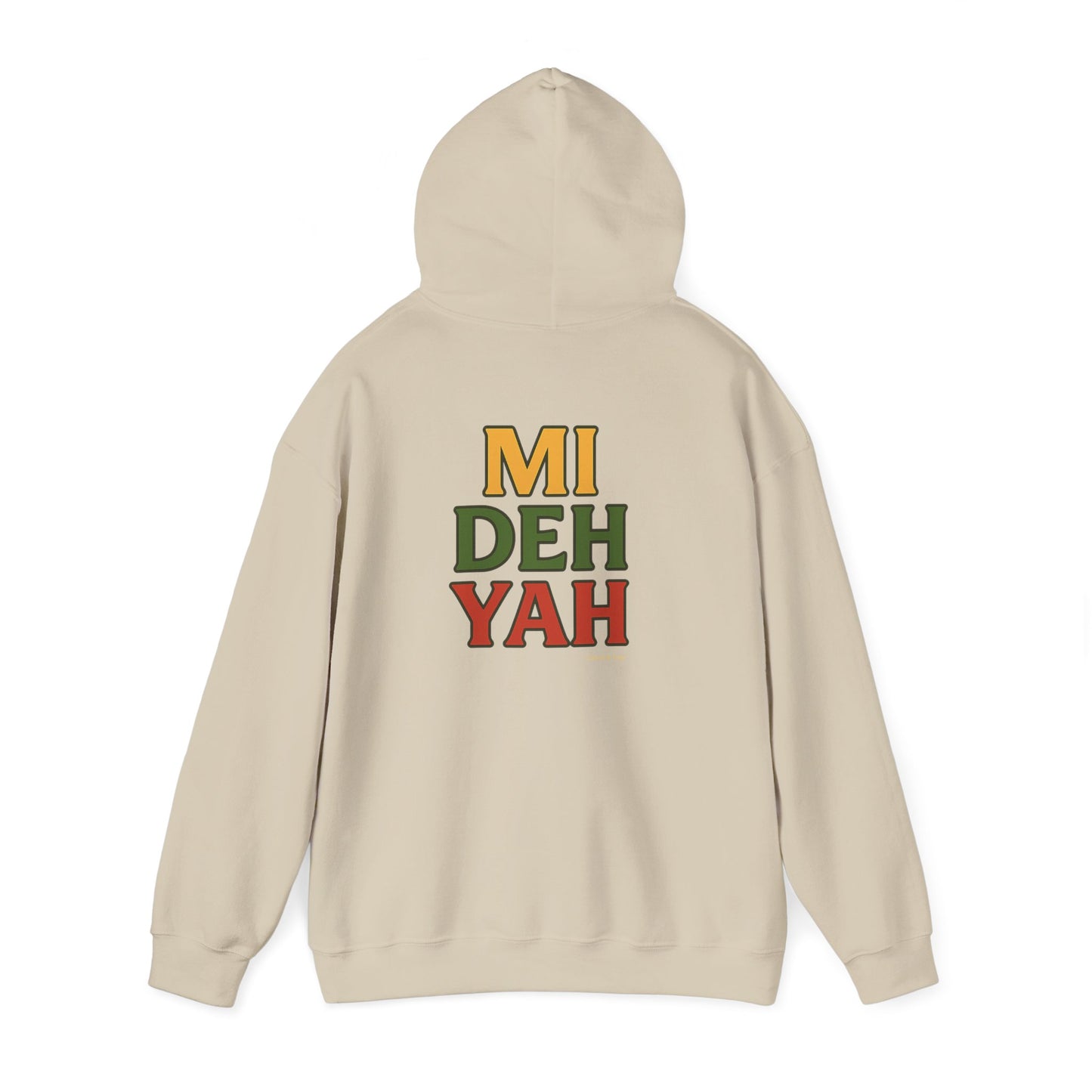 Mi Deh Yah - Unisex Hoodie (Letterwork edition)