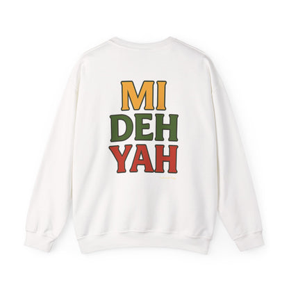 Mi Deh Yah - Unisex Crewneck Sweater