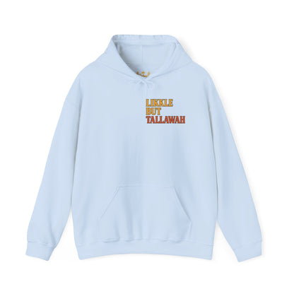 Likkle but Tallawah - Unisex Hoodie (Letterwork edition)