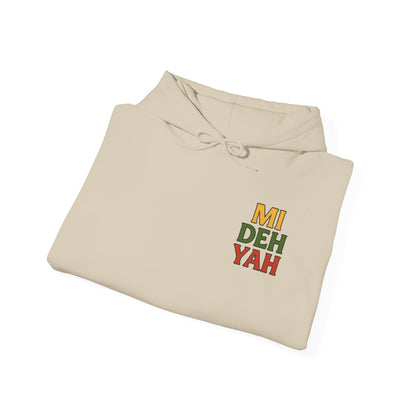 Mi Deh Yah - Unisex Hoodie (Letterwork edition)