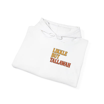 Likkle but Tallawah - Unisex Hoodie (Letterwork edition)