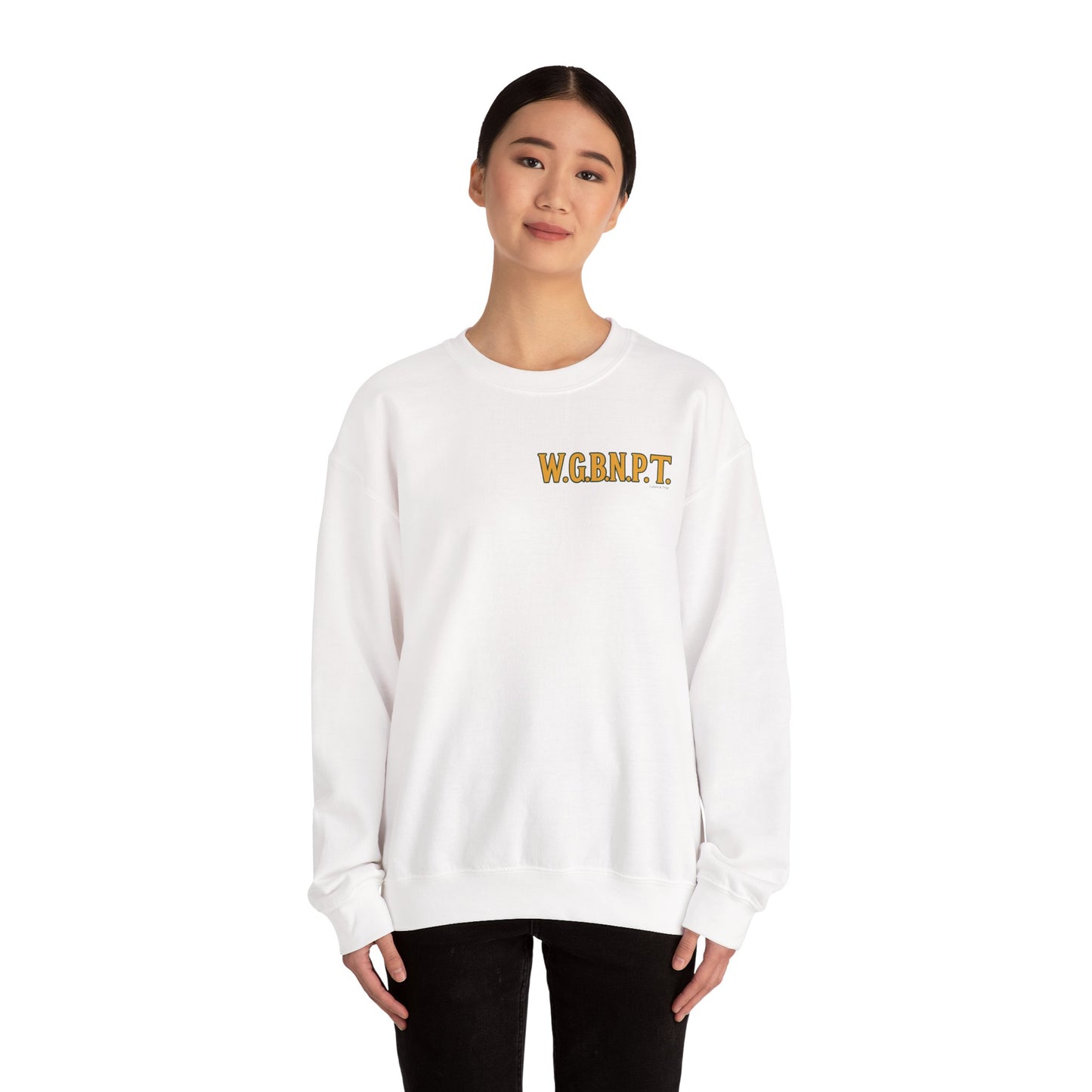 W.G.B.N.P.T. - Unisex Crewneck Sweater (Letterwork Front, Full Artwork Back)