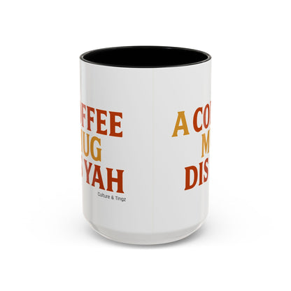 "A Coffee Mug Dis Yah" – Letterwork Edition