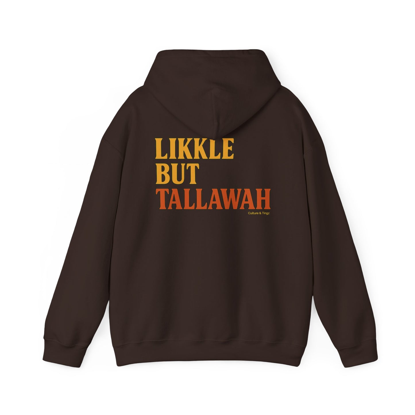 Likkle but Tallawah - Unisex Hoodie (Letterwork edition)