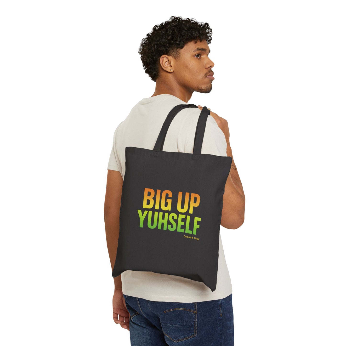 Big Up Yuhself - Canvas Tote Bag