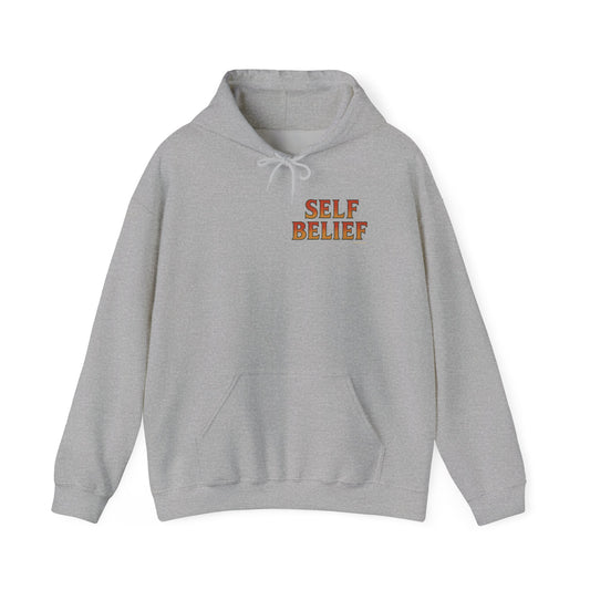 Self Belief - Unisex Hoodie